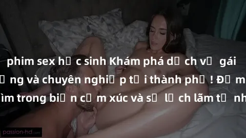 phim sex học sinh Khám phá dịch vụ gái call girl vip sang trọng và chuyên nghiệp tại thành phố! Đắm chìm trong biển cảm xúc và sự lịch lãm từ những đối tác tài năng nhất!