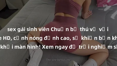 sex gái sinh viên Chuẩn bị thú vị với video sex không che HD, cảnh nóng đỉnh cao, sẽ khiến bạn không thể rời mắt khỏi màn hình! Xem ngay để trải nghiệm sự mãnh liệt và cuồng nhiệt không thể ngờ!