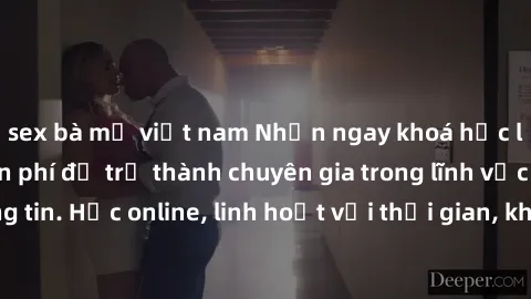 sex bà mẹ việt nam Nhận ngay khoá học lập trình Java miễn phí để trở thành chuyên gia trong lĩnh vực công nghệ thông tin. Học online, linh hoạt với thời gian, không giới hạn địa điểm. Đăng ký ngay!