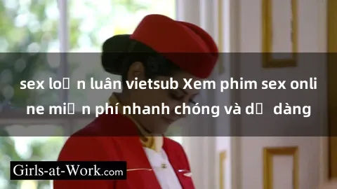 sex loạn luân vietsub Xem phim sex online miễn phí nhanh chóng và dễ dàng