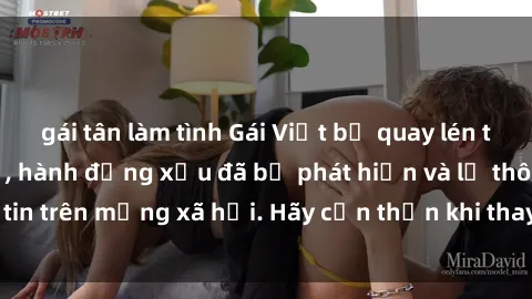 gái tân làm tình Gái Việt bị quay lén trong phòng thay đồ, hành động xấu đã bị phát hiện và lộ thông tin trên mạng xã hội. Hãy cẩn thận khi thay đồ ở nơi công cộng!