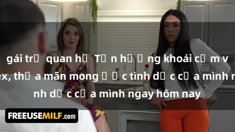 gái trẻ quan hệ Tận hưởng khoái cảm với gái xinh sex, thỏa mãn mong ước tình dục của mình ngay hôm nay